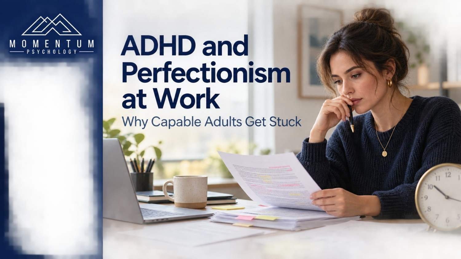 ADHD and Perfectionism at Work: Signs & Solutions